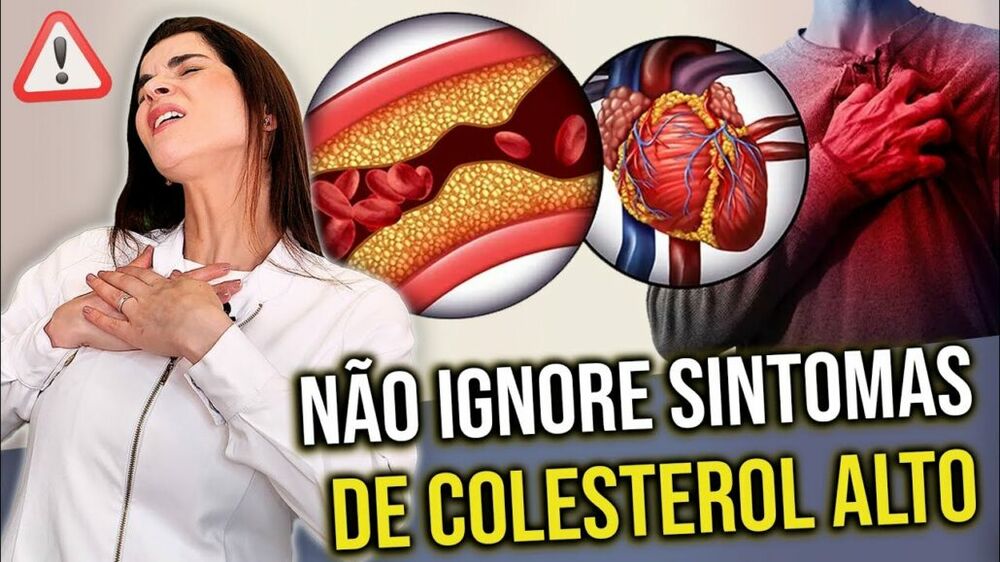 Perigo esses Sintomas do Colesterol Alto não podem ser Ignorados e Como baixar o Colesterol