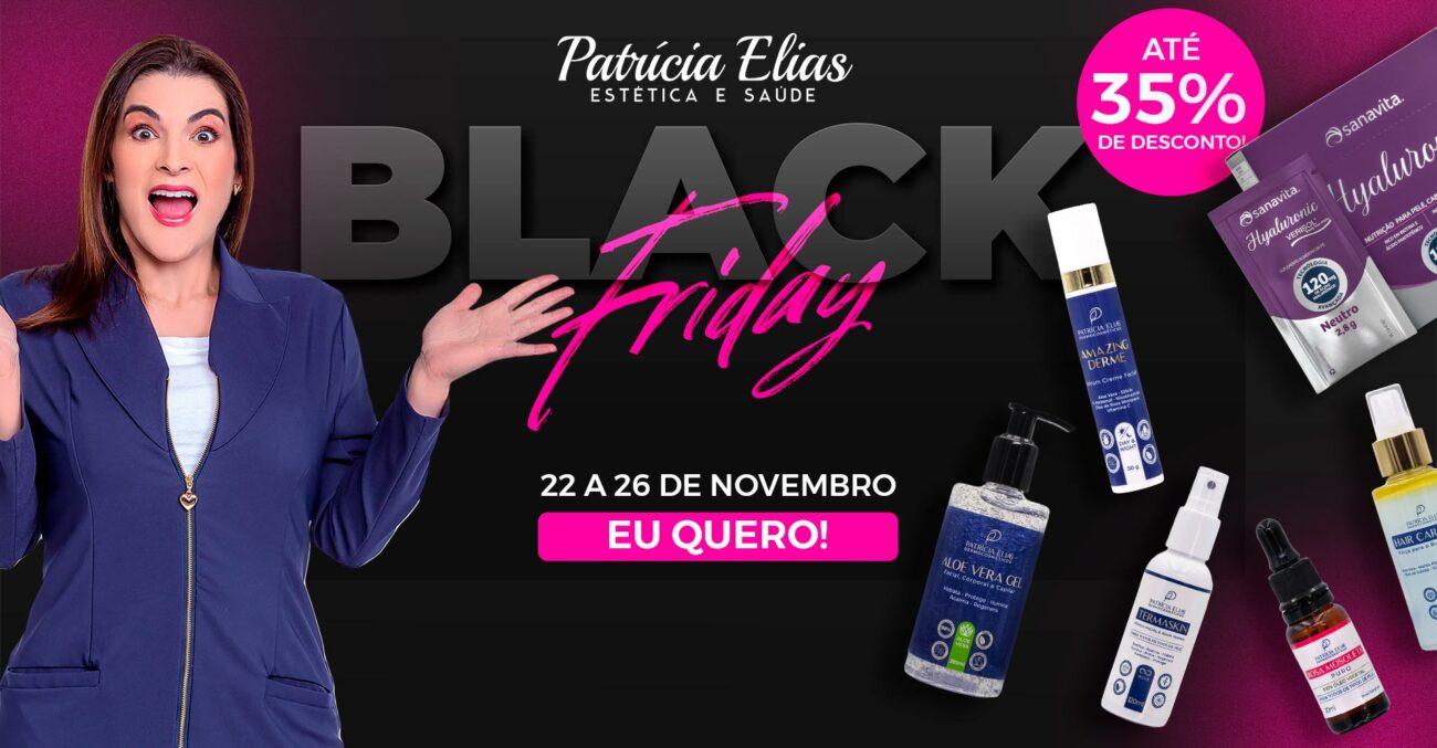 Black Friday Loja Patrícia Elias